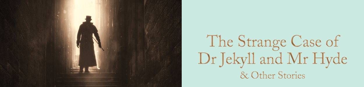 Classics-The Strange Case of Dr Jekyll