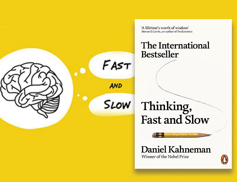 Thinking, Fast and Slow